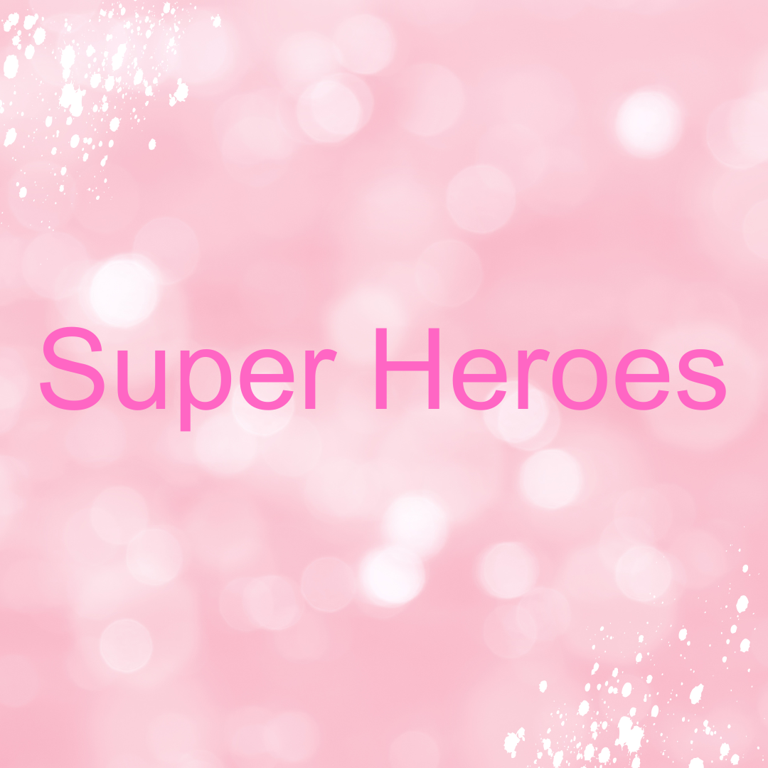 Super Heroes