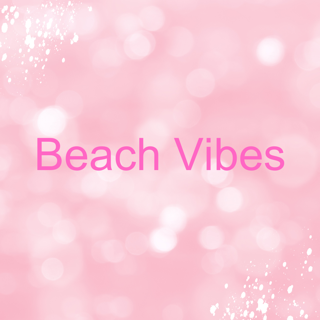Beach Vibes