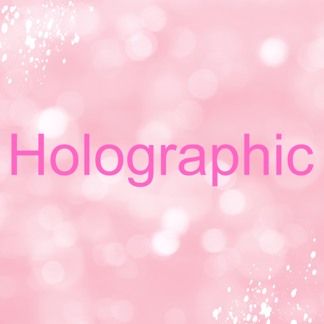 Holographic