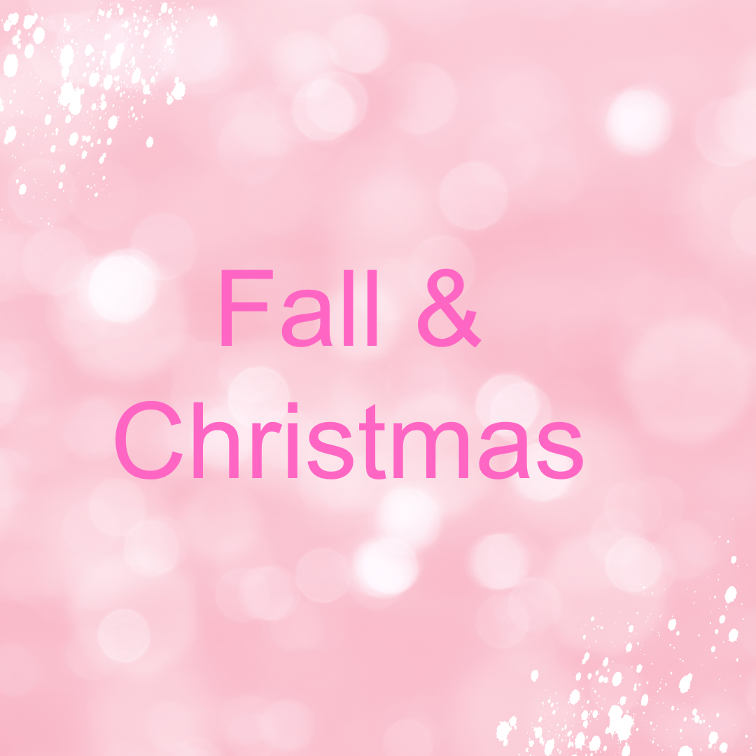 Fall/Christmas/New Year