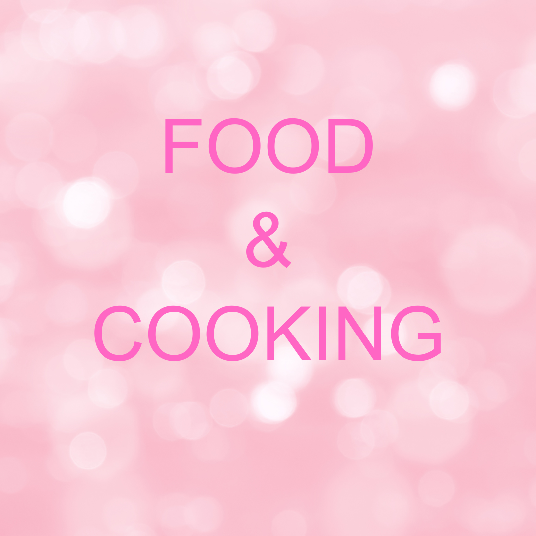 Food and Cooking